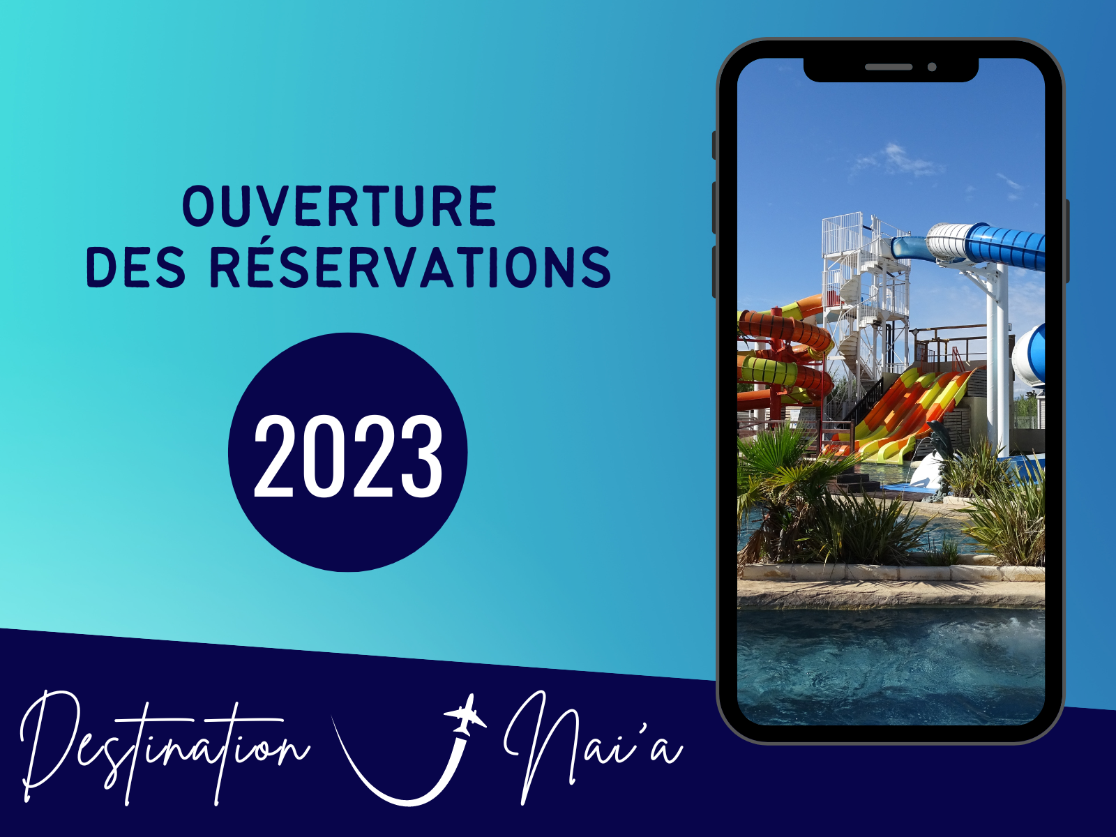 Ouverture des réservations 2023 - Camping Nai'a Village