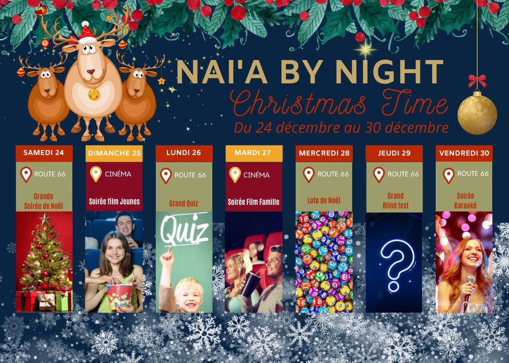 Soirées vacances de Noël au Nai'a Village