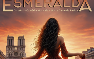 Soirée Grande Première – Comédie Musicale ESMERALDA au Nai’a Village