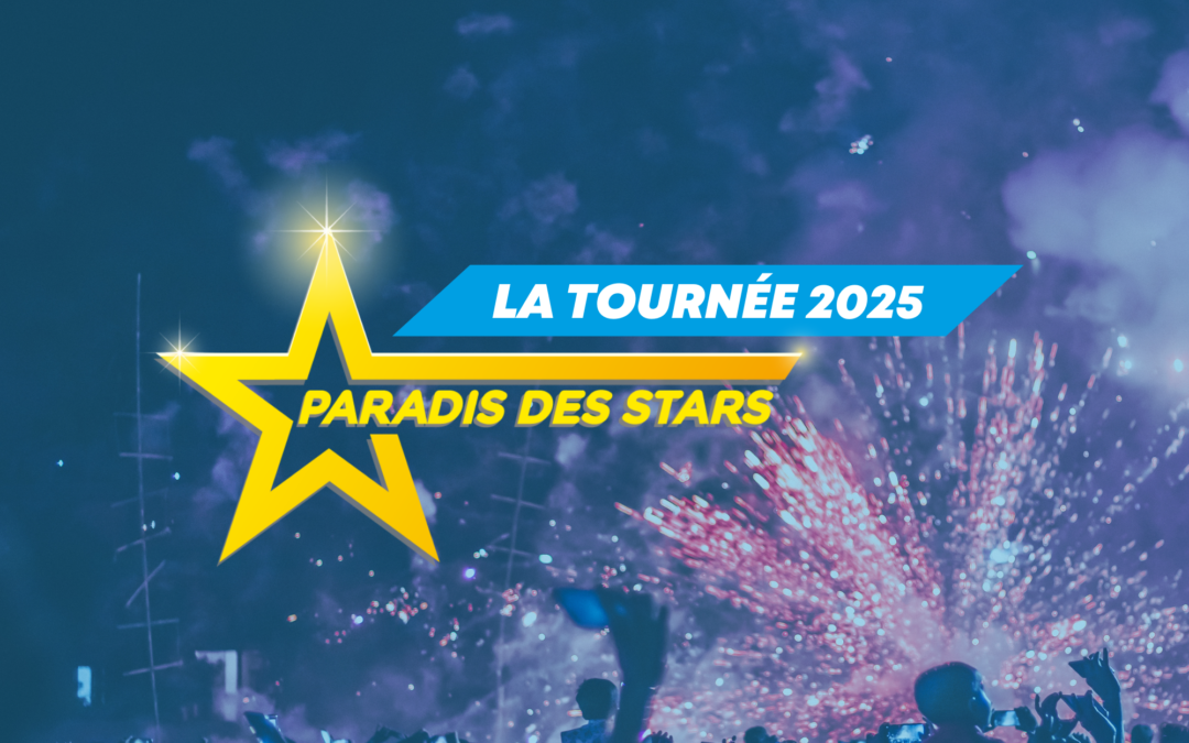 La Tournée Paradis des Stars 2025 démarre en beauté au camping Nai’a Village !