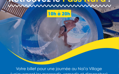 Les Pass Nai’a sont de retour à partir du 4 avril 2026 !