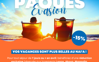 Pâques Évasion : -15% sur vos vacances d’avril au Nai’a Village